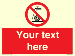 Custom prohibition Do not use for wet grinding